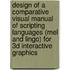 Design of a comparative visual manual of scripting languages (MEL and LINGO) for 3D interactive graphics
