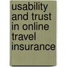 Usability and trust in online travel insurance door N. Kirillova