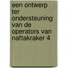 Een ontwerp ter ondersteuning van de operators van naftakraker 4 door L. Smits