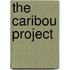 The Caribou Project