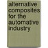 Alternative composites for the automative industry