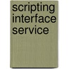 Scripting interface service by S. Shumski