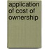 Application of cost of ownership