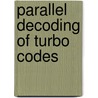 Parallel decoding of turbo codes door Y. Guo