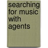 Searching for music with agents door N. Kravtsova