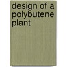 Design of a polybutene plant door S. van der Hem