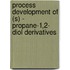 Process development of (S) - propane-1,2- diol derivatives