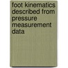 Foot kinematics described from pressure measurement data by F. Hagman