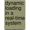 Dynamic loading in a real-time system door T.J.H. Geelen