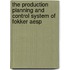 The production planning and control system of Fokker AESP