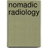 Nomadic radiology