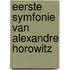 Eerste symfonie van Alexandre Horowitz