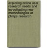 Exploring online user research needs and investigating new methodologies at Philips Research by Y. Li