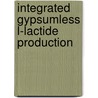 Integrated gypsumless L-lactide production door M. Milicevic