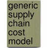 Generic supply chain cost model by S. Starink