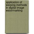 Application of warping methods in digital image watermarking