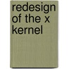 Redesign of the X kernel door N.Z. Chen