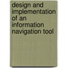 Design and implementation of an information navigation tool by M. Peters van Ton