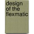 Design of the flexmatic