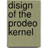 Disign of the Prodeo kernel