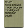 Extern risico-analyse model voor een middelgroot chemisch bedrijf door I. Scholten