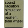 Sound radiation simulation of a resilient train wheel door R. van Haaren