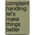 Complaint handling: let's make things better