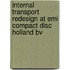 Internal transport redesign at EMI compact disc Holland bv