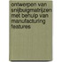 Ontwerpen van snijbuigmatrijzen met behulp van manufacturing features