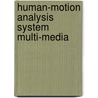 Human-motion analysis system multi-media door Hautus
