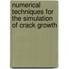 Numerical techniques for the simulation of crack growth door D. Hegen
