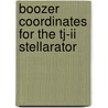 Boozer coordinates for the TJ-II Stellarator door P.H.A. Brand