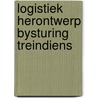 Logistiek herontwerp bysturing treindiens door Budel