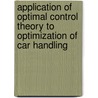 Application of optimal control theory to optimization of car handling door J.P.M. Hendrikx