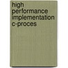 High performance implementation c-proces by Marc Smeets