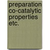 Preparation co-catalytic properties etc. door Twigt