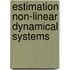 Estimation non-linear dynamical systems