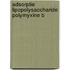 Adsorptie lipopolysaccharide polymyxine b