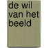 De wil van het beeld