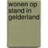 Wonen op stand in gelderland