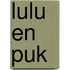 Lulu en Puk