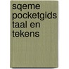 SqEME Pocketgids Taal en Tekens door R.C.G. van Velzen