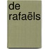 De Rafaëls