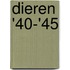 Dieren '40-'45