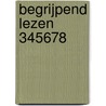 Begrijpend lezen 345678 by T.J. Kapinga