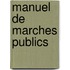 Manuel de marches publics