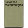 Italiaanse restaurantgids door Onbekend
