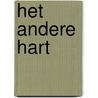 Het Andere Hart by O.L. Schrover