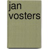Jan Vosters by W. van der Beek