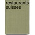 Restaurants Suisses